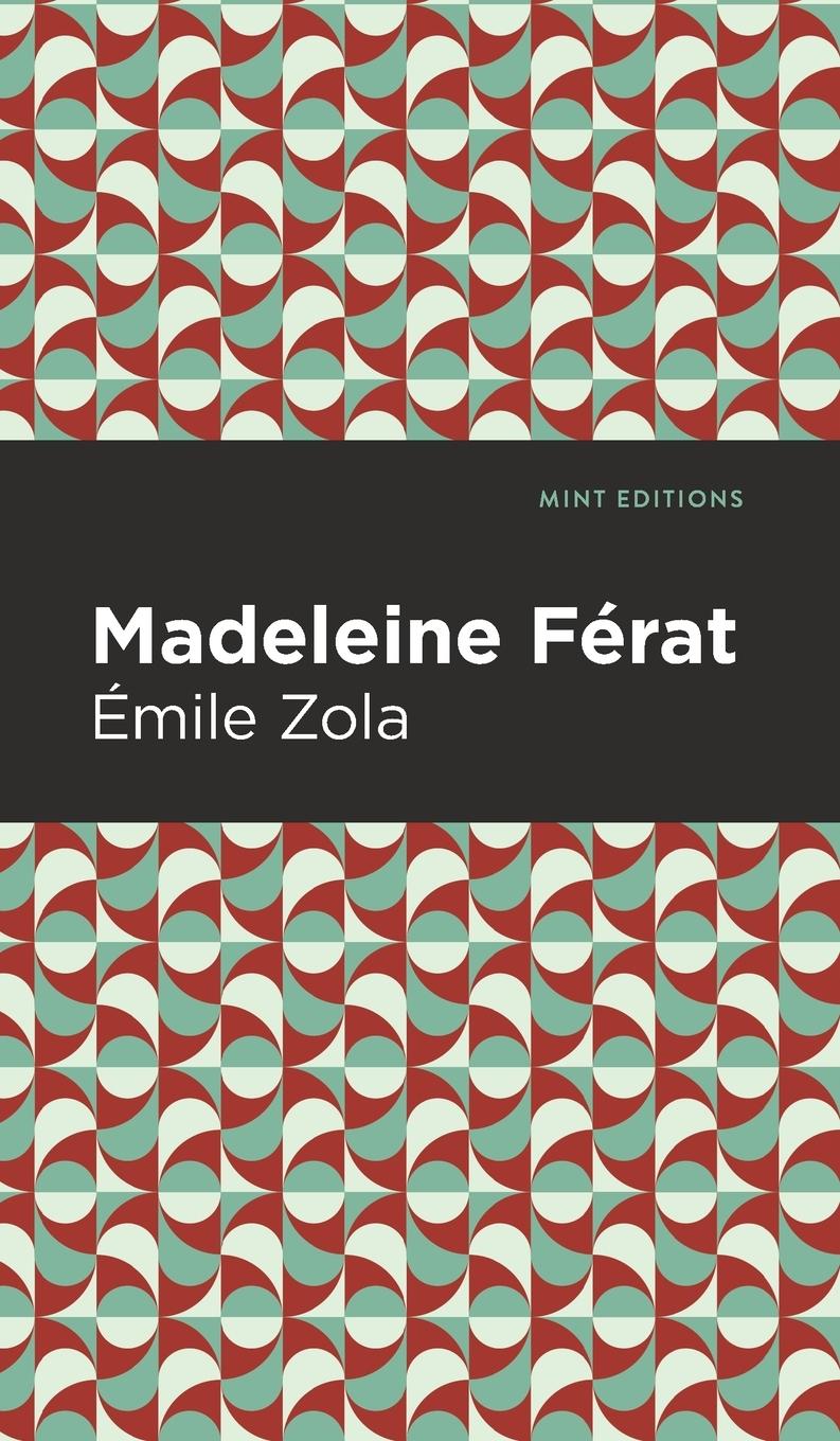 Knjiga Madeleine Ferat mile Zola