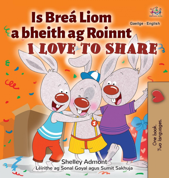 Carte I Love to Share (Irish English Bilingual Children's Book) Kidkiddos Books