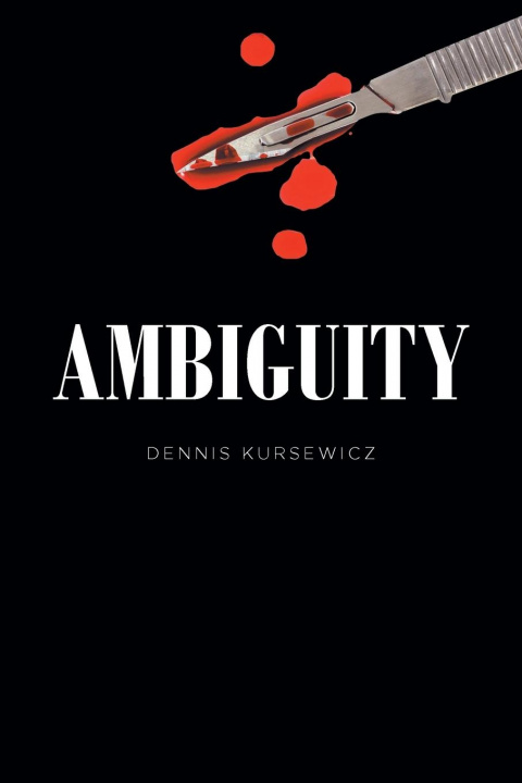 Knjiga Ambiguity Dennis Kursewicz