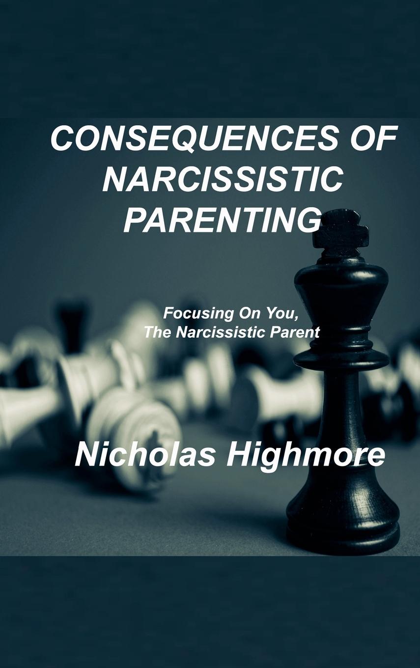 Kniha Consequences of Narcissistic Parenting 