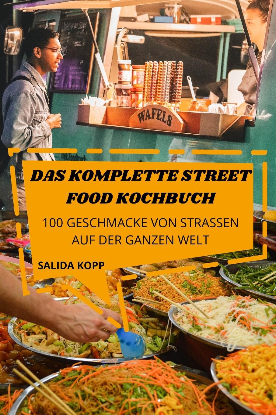 Kniha Das Komplette Street Food Kochbuch 