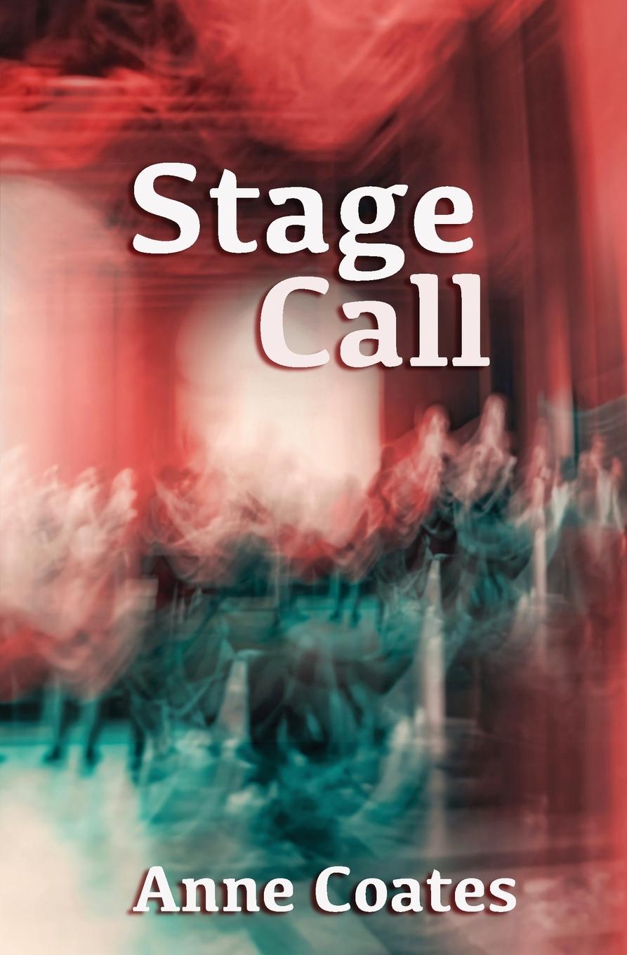 Knjiga Stage Call Anne Coates
