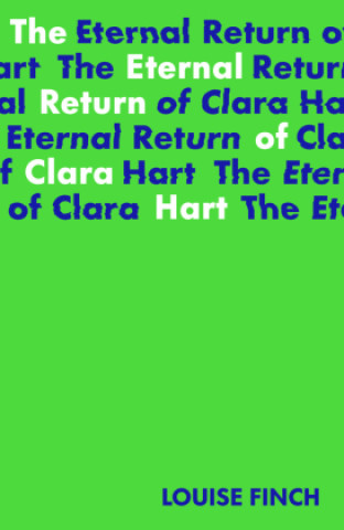 Książka Eternal Return of Clara Hart 