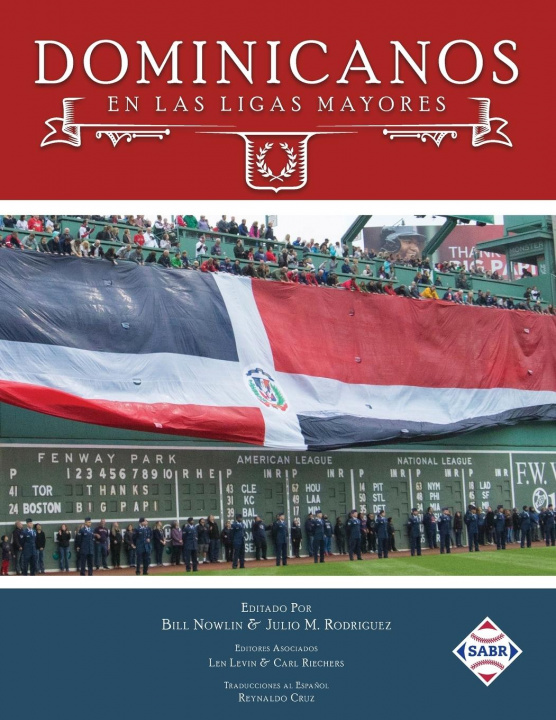 Knjiga Dominicanos en las Ligas Mayores Julio M. Rodriguez