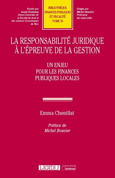 Книга La responsabilité juridique à l'épreuve de la gestion Chenillat