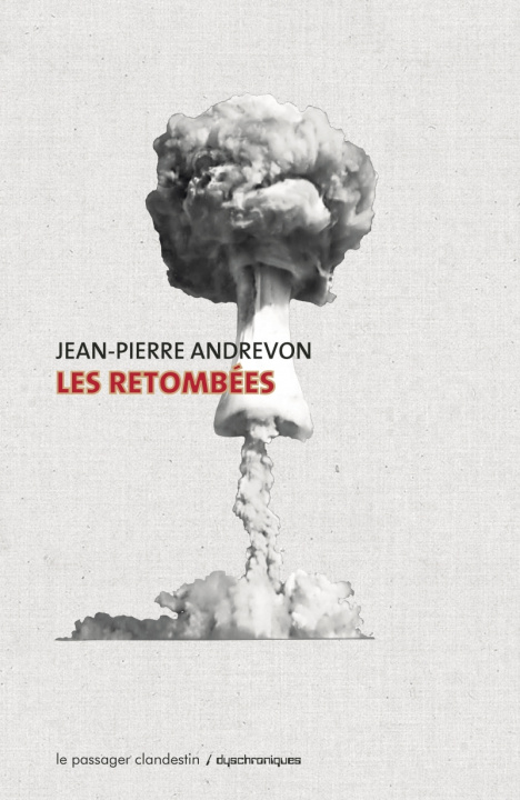 Knjiga Les retombées Jean-Pierre ANDREVON