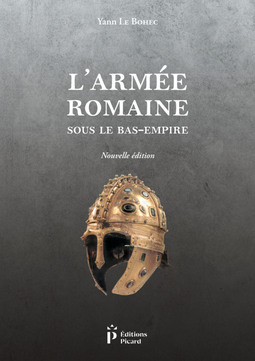 Buch L'armée romaine sous le Bas-Empire Le Bohec