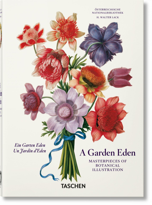 Книга Garden Eden. Masterpieces of Botanical Illustration. 40th Ed. Lack