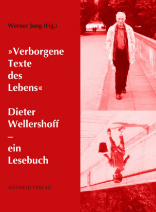 Kniha "Verborgene Text des Lebens" Werner Jung