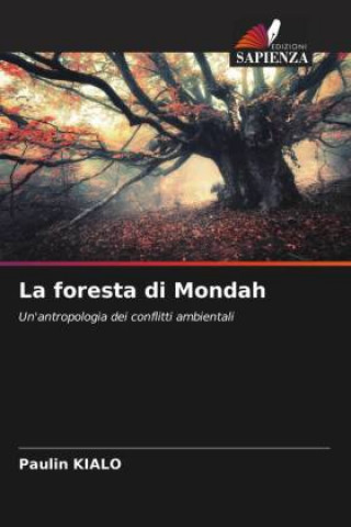Carte La foresta di Mondah Paulin Kialo