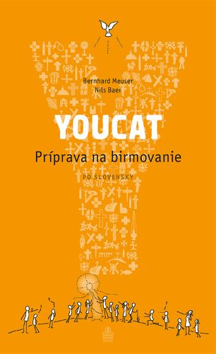 Kniha Youcat - Príprava na birmovanie Bernhard Meuser