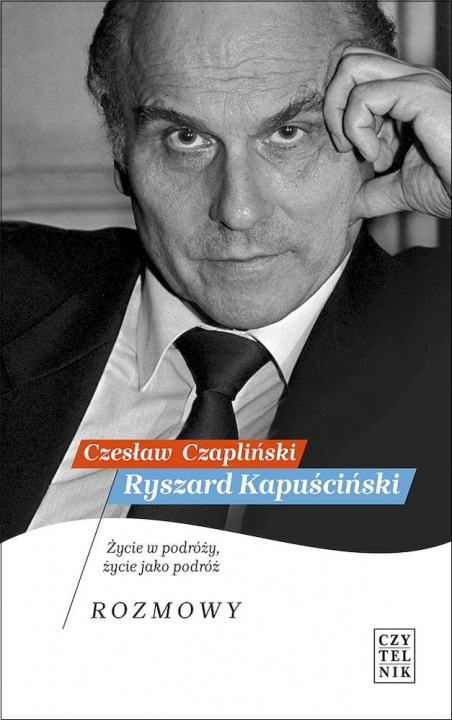 Książka Ryszard Kapuściński Czapliński Czesław