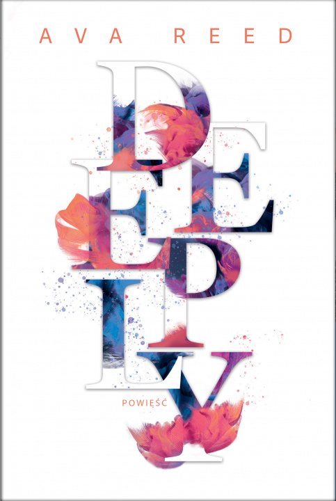 Kniha Deeply. In Love Ava Reed