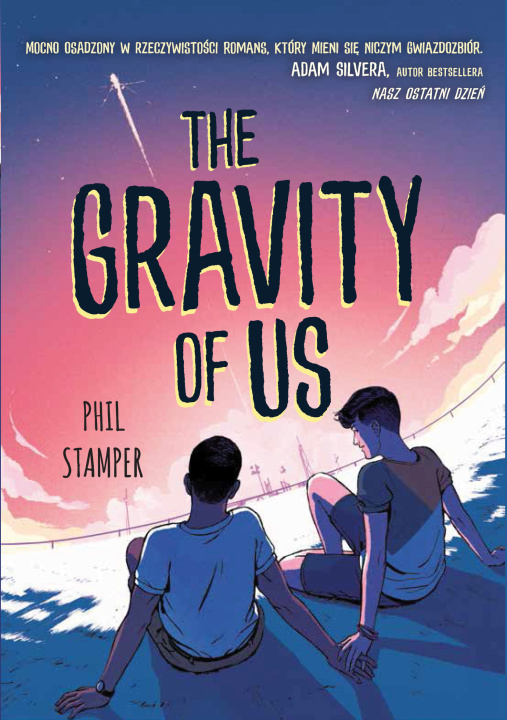 Kniha The gravity of us Phil Stamper