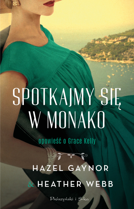 Kniha Spotkajmy się w Monako Hazel Gaynor