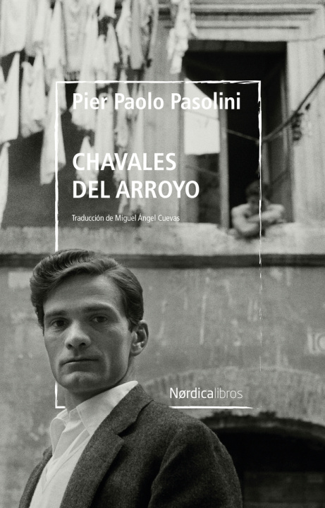 Könyv Chavales del arroyo PIER PAOLO PASOLINI
