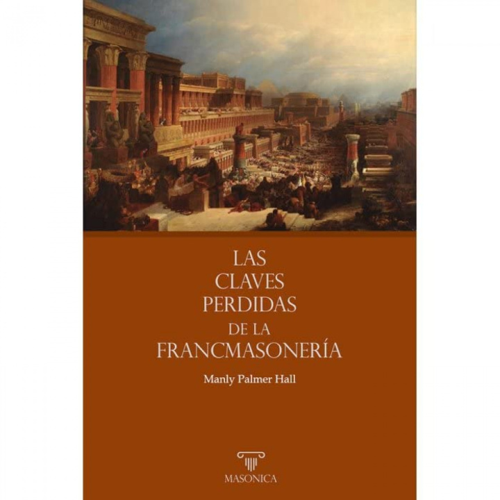 Book Las claves perdidas de la Francmasonería MANLY PALMER HALL