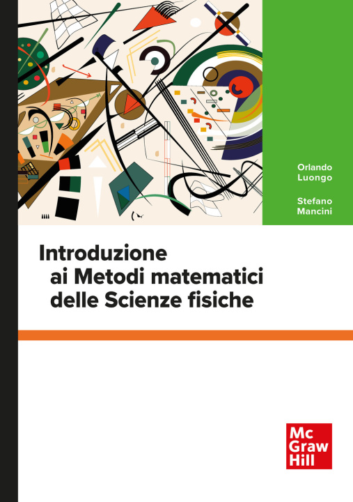 Könyv Introduzione ai metodi matematici delle scienze fisiche Orlando Luongo