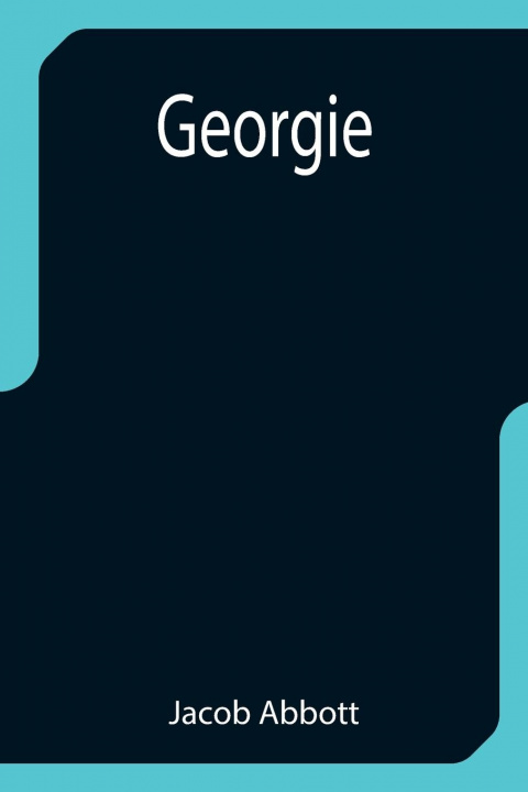 Knjiga Georgie Jacob Abbott