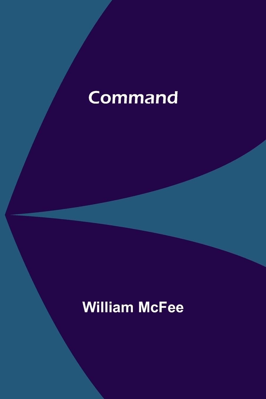 Knjiga Command William McFee