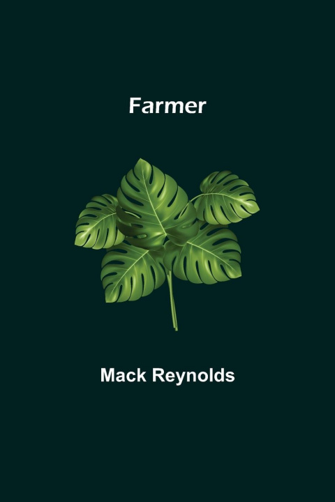 Knjiga Farmer Mack Reynolds