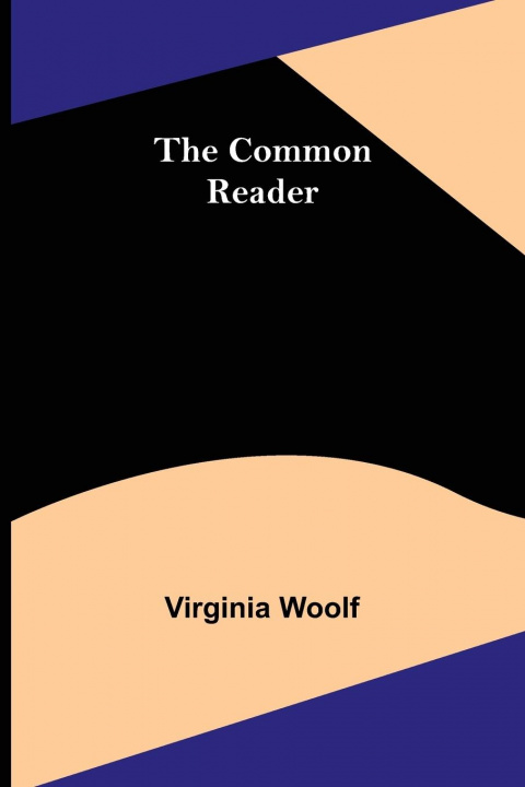 Knjiga Common Reader Virginia Woolf