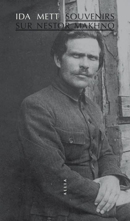 Βιβλίο Souvenirs sur Nestor Makhno Ida METT