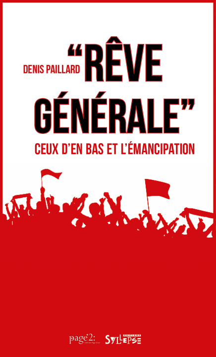 Book "Rêve générale" Paillard