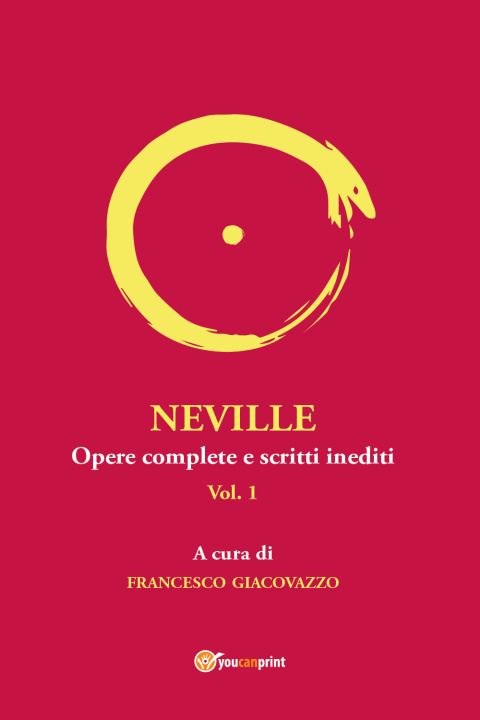 Kniha Neville. Opere complete e scritti inediti Francesco Giacovazzo