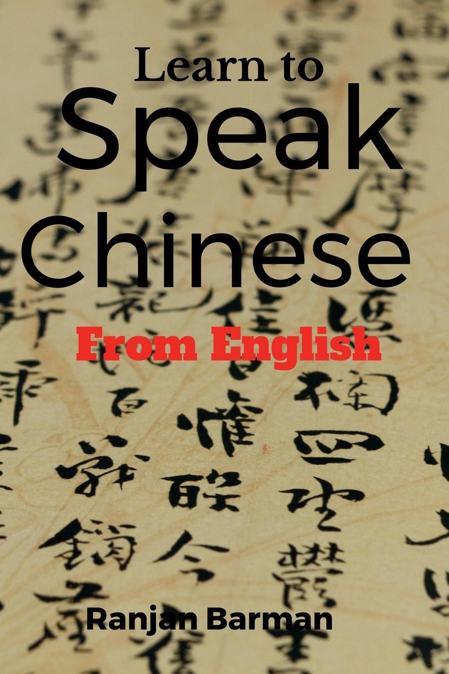 Libro Learn to Speak Chinese from English 