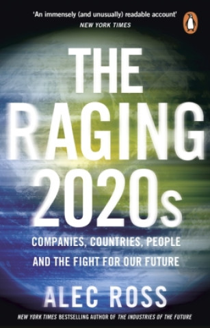Книга Raging 2020s Alec Ross