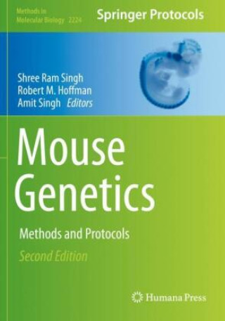 Knjiga Mouse Genetics Shree Ram Singh