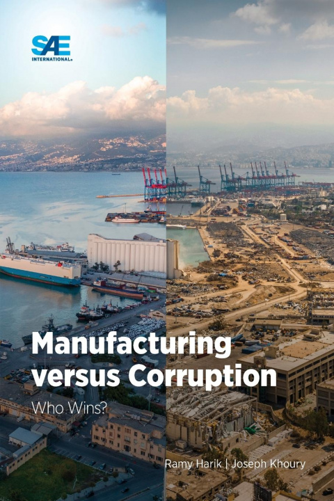 Knjiga Manufacturing versus Corruption Joseph Khoury