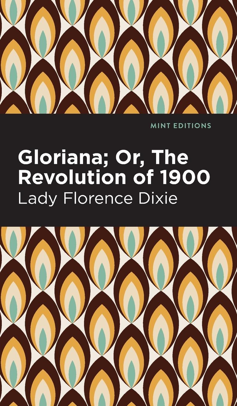 Buch Gloriana Lady Florence Dixie