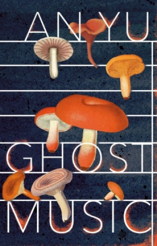 Kniha Ghost Music 