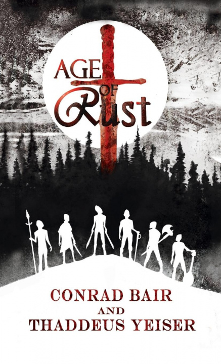 Knjiga Age of Rust Thaddeus Yesier