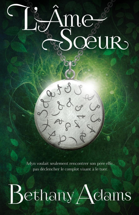 Książka L'Ame Soeur Bethany Adams