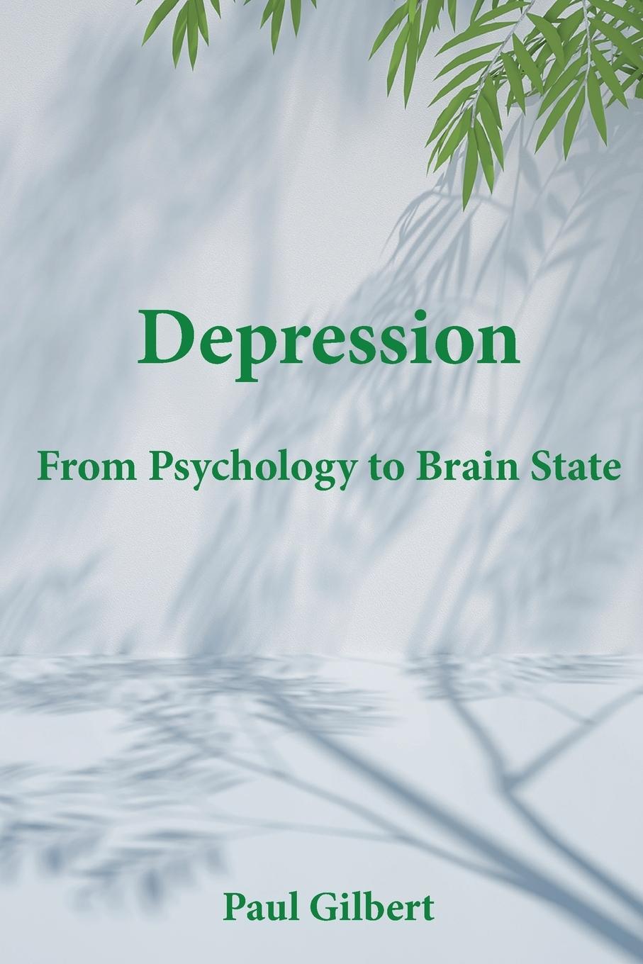 Knjiga Depression Paul Gilbert