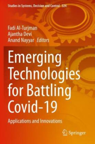 Kniha Emerging Technologies for Battling Covid-19 Fadi Al-Turjman
