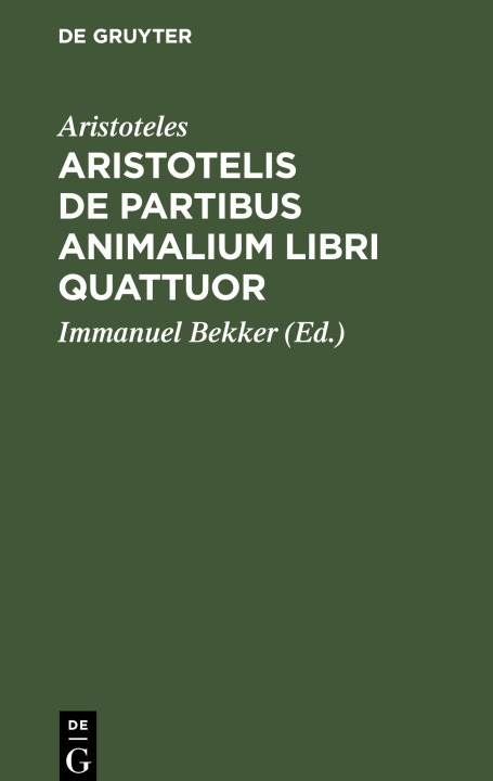 Könyv Aristotelis de partibus animalium libri quattuor 