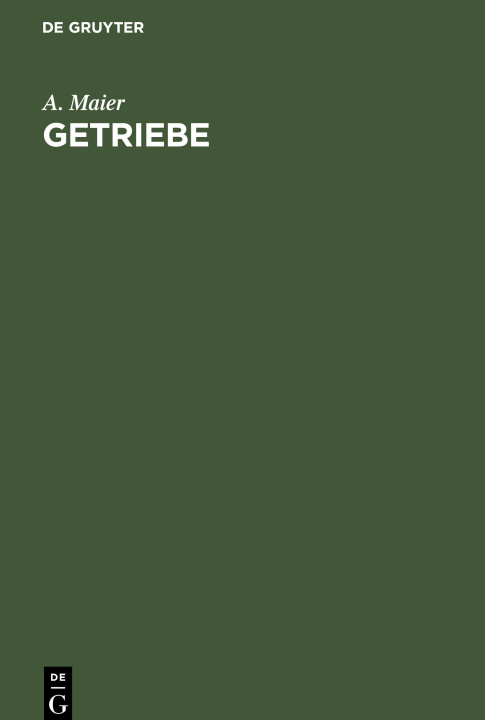 Knjiga Getriebe A. Maier