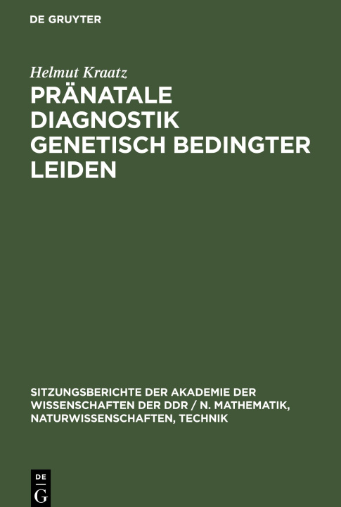Libro Pranatale Diagnostik genetisch bedingter Leiden Helmut Kraatz