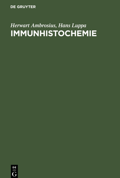 Knjiga Immunhistochemie Hans Luppa