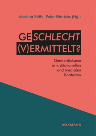 Książka Geschlecht (v)ermittelt? Peter Hinrichs