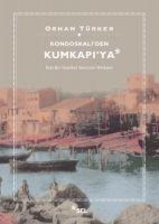 Knjiga Kondaskaliden Kumkapiya 