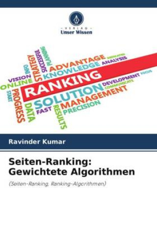 Knjiga Seiten-Ranking: Gewichtete Algorithmen Ravinder Kumar