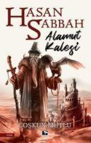 Knjiga Hasan Sabbah Alamut Kalesi 