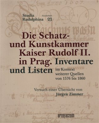 Książka Die Schatz- und Kunstkammer Kaiser Rudolf II. in Prag Beket Bukovinská