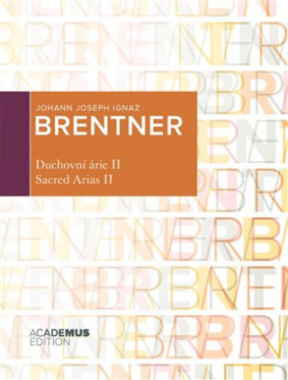 Kniha Duchovní árie II / Sacred Arias II Joseph Brentner