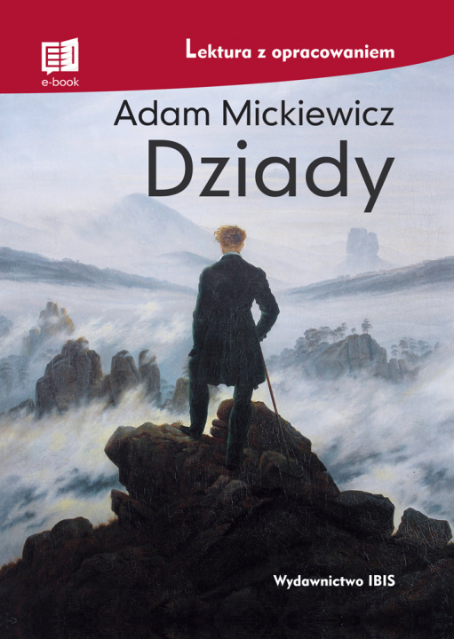 Kniha Dziady lektura z opracowaniem Mickiewicz Adam